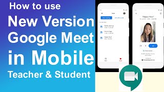 How to use New Version of Google Meet Teacher & Students