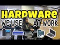 Hardware and Equipment we use at Work | Pros and Cons