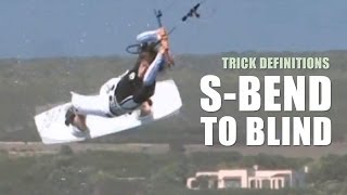 S Bend To Blind - Trick Definition with Aaron Hadlow