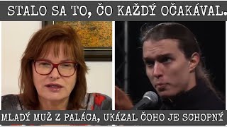 STALO SA TO, ČO KAŽDÝ OČAKÁVAL. MLADÝ MUŽ Z PALÁCA, UKÁZAL ČOHO JE SCHOPNÝ.