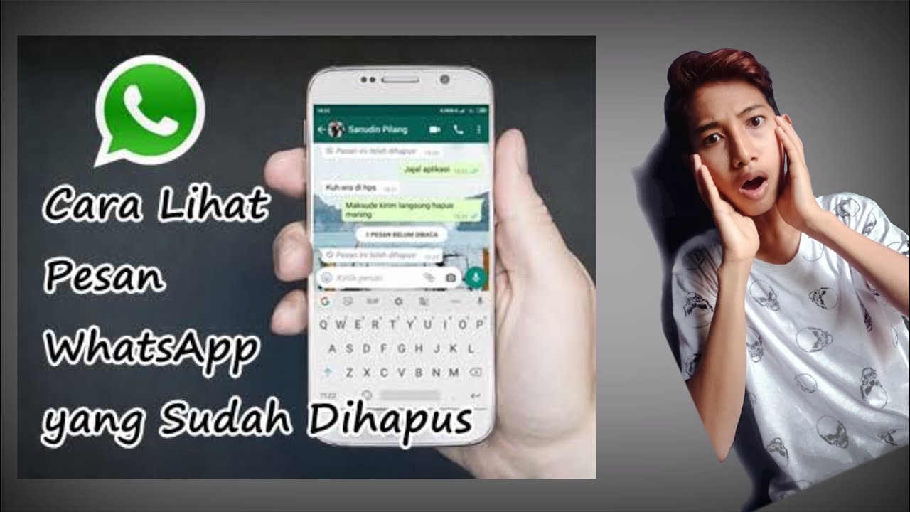 Cara Melihat Isi Pesan WhatsApp Yang Sudah Dihapus - YouTube