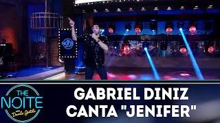Gabriel Diniz canta "Jenifer" | The Noite (27/03/19)