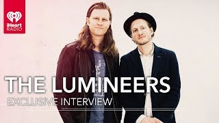 The Lumineers Talk New Album, Parenthood And More! | Exclusive Interview