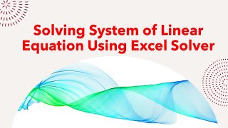 Solving system of linear equation using Excel solver #Excel #Solver #Excelsolver