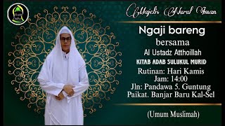 MAJELIS NURUL IMAN BANJARBARU  21 -  11  - 2024