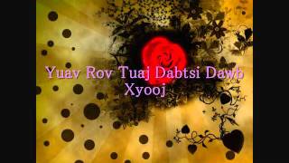 Yuav Rov Tuaj Dab tsi--DAWB XYOOJ