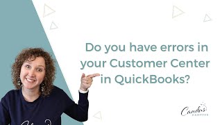 How to correct errors in your Customer Center in QuickBooks