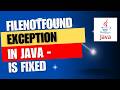 How to fix FileNotFoundException error in Java | FileNotFoundException.
