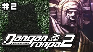 MONOKUMA MAKES HIS RETURN. | Danganronpa 2: Goodbye Despair | Lets Play - Part 2