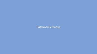 03 Battements Tendus