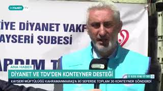 Diyanet ve TDV’den konteyner desteği