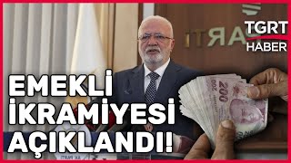 Emekli Bayram İkramiyesi Belli Oldu! AK Partili Mustafa Elitaş Duyurdu – TGRT Haber