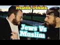 Jew Vs Muslim Heated Debate!Speaker's Corner