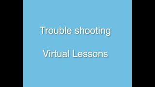 TeacherZone - TroubleShooting Virtual Lessons