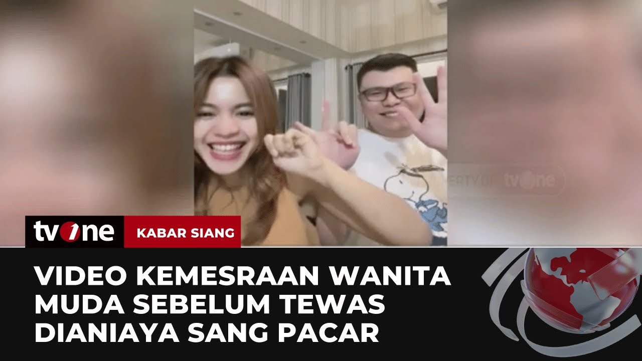 Fakta-fakta Anak Anggota DPR Aniaya Kekasih Hingga Tewas | Kabar Siang ...