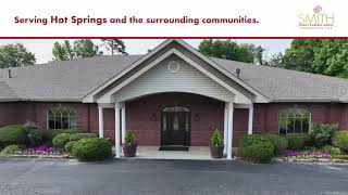 Serving Hot Springs and Surrounding Communities: Smith Family Funeral Homes, Hot Springs