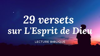 29 VERSETS SUR L'ESPRIT DE DIEU  l  Canal d'Encouragement by Prisca