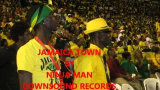 NINJA MAN - JAMAICA TOWN - DOWNSOUND RECORDS - AUGUST 2013