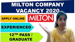 Milton Company Vacancy 2020 | 12th, ITI, Btech, BE, Diploma |  Private company job vacancy 2021