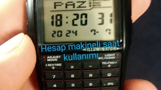 Casio Hesap makineli saat kullanımı