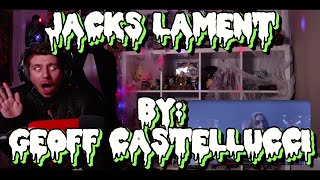 SPOOKY CASTELLUCCI!!!!!! Blind reaction to Geoff Castellucci - Jack's Lament