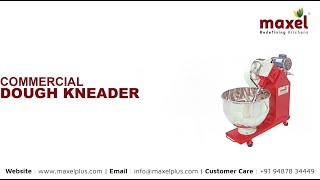 Maxel Commercial Dough Kneader