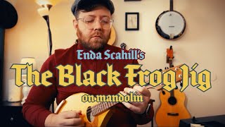 The Black Frog Jig on mandolin