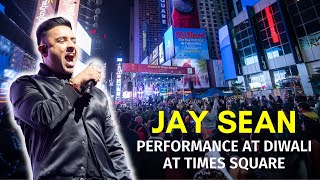 Jay Sean - Hit The Lights ft. Lil Wayne | LIVE PERFORMANCE | Diwali at Times Square 2021