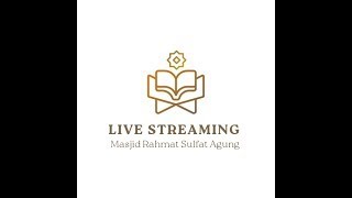 Masjid Rahmat Sulfat Agung's broadcast