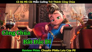 Review Phim: Chuyến Phiêu Lưu Hài Hước Về Nàng Công Chúa Bất Đắc Dĩ | Linh San Review