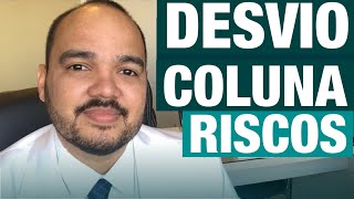 ESCOLIOSE OU DESVIO NA COLUNA