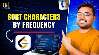 Sort Characters By Frequency | heaps | leetcode daily challenge | java DSA | Hindi