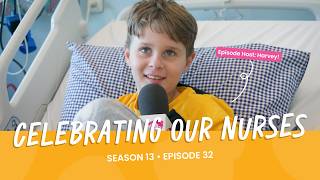 CELEBRATING OUR NURSES - S13EP32