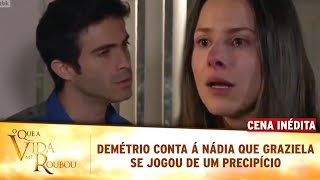 OQAVMR - Demétrio conta á Nádia que Graziela se jogou de um precipício (CENA NÃO EXIBIDA)