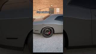 Dodge Challenger Hellcats - Expectation vs Reality