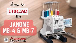 How to Thread the Janome MB-4 & MB-7