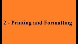 Python 2 Printing and Formatting