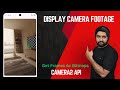 Show Camera in Android & Get Frames as Bitmaps |  camera2 api tutorial | camera2 api android studio