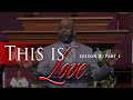 This Is Love - Lesson 8, Part 1