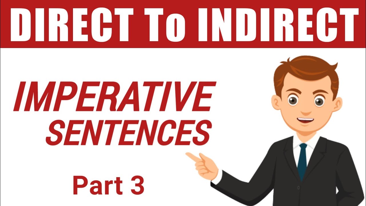 Imperative Sentences Indirect - Direct And Indirect Speech - English ...