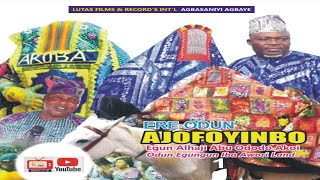 ERE ODUN AJOFOYINBO 1-ODUN EGUNGUN IBA