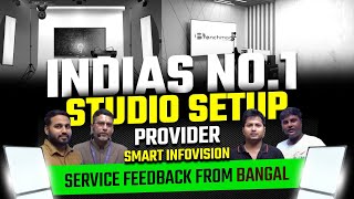 Best Studio Setup Provider In India | Smart Infovision Service Feedback From West Bengal