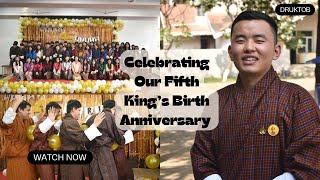 Fifth King’s Birth Anniversary Celebration in India|Bhutanese Students Unite!|Cultural Fest \u0026 Sports