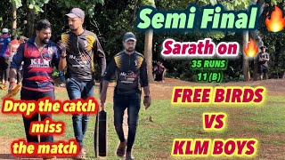 Cricket | Semi final | Free birds vs Klm Boys | challenges ₹10k Tournament | 8 overs #highlights