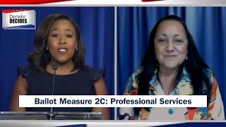 Denver Decides: Referred Measure 2C: Professional Services Forum