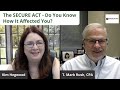 The SECURE ACT - Do You Know How It Affected You?