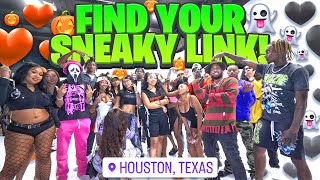 Find Your Sneaky Link! | 16 boys & 16 Girls Houston! ❤️