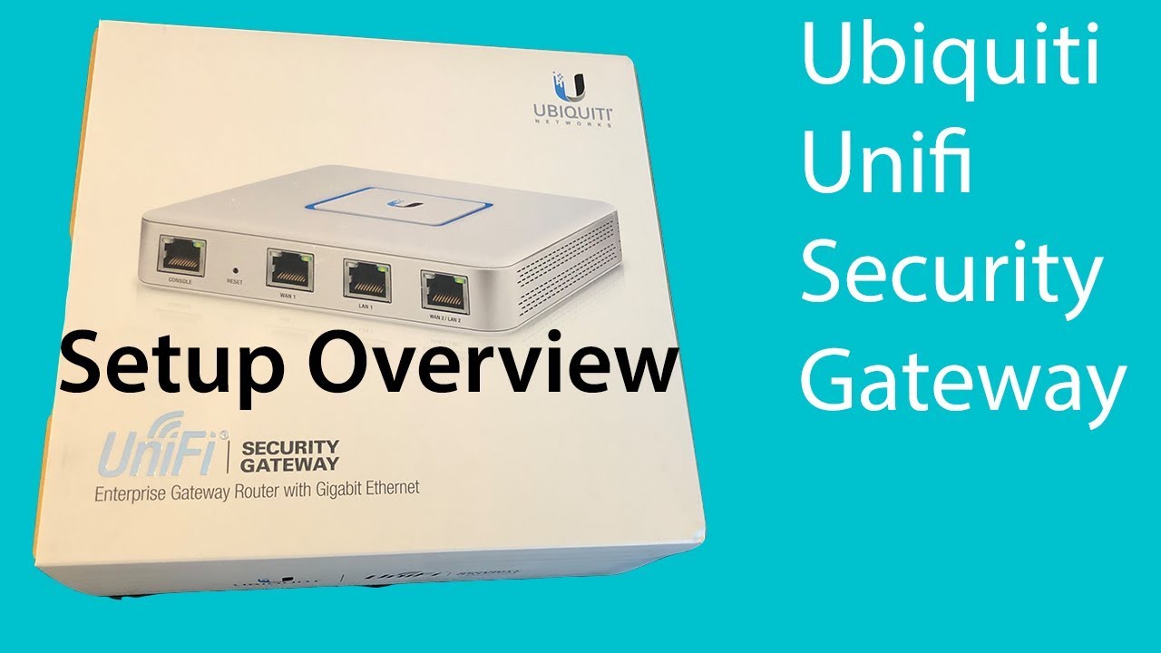 Unifi Security Gateway Setup Overview Youtube