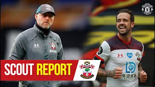 Scout Report | Hasenhuttl's Saints visit Old Trafford | Manchester United v Southampton