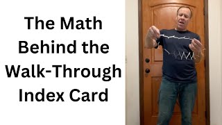 How to Step Through an Index Card and the Math behind it!